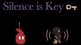 Silence is Key Game